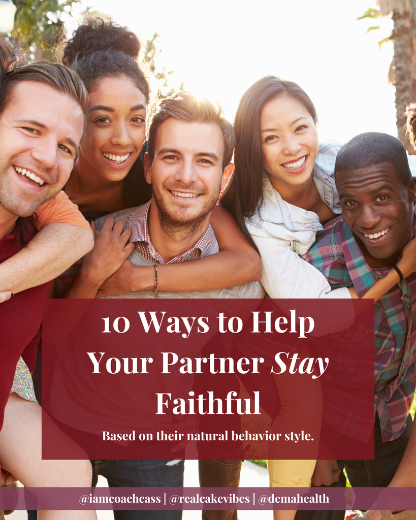 10 Ways to Help Your Partner Stay Faithful