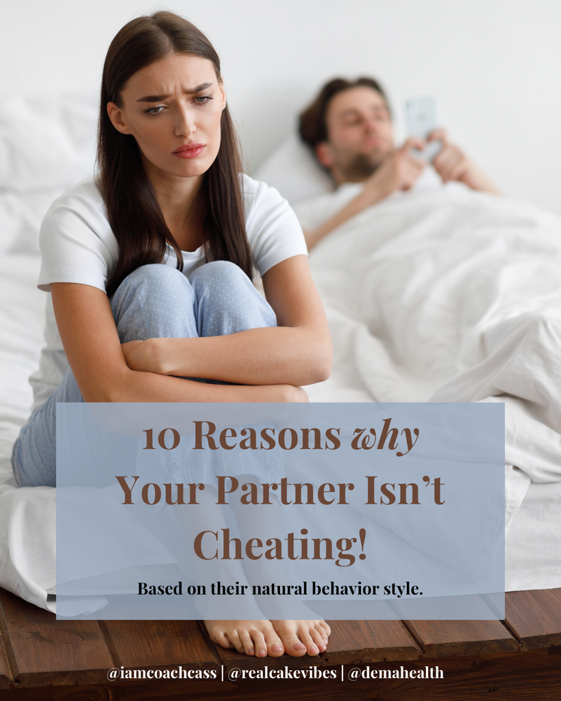 10 Reasons Why Your Partner Isn’t Cheating